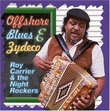 Offshore Blues and Zydeco