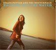 Nothing But the Water by Grace Potter & The Nocturnals (2006) Audio CD