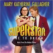 Superstar-Dare To Dream: Music From The Motion Picture