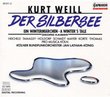 Der Silbersee (Silverlake-Complete Opera)