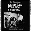 Kerrville Folk Festival: Early Years 1972-81