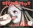 Slipknot: The Unathorized Biography & Interview