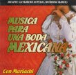 Musica Para Una Boda Mexicana