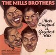 The Mills Brothers - Their Original & Greatest Hits