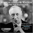 Walton Conducts Walton: The 1964 New Zealand Tour