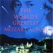 Greatest Mozart Show on Earth