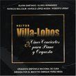 Cinco Conciertos para Piano y Orquesta. Heitor Villa-Lobos