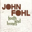Teeth & Bones