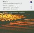 Enescu: Romanian Rhapsodies Nos 1 & 2 / 3 Suites