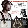 Swishahouse presents The Best of 2Pac - Chopped & Screwed by Paul Wall [Mixtape] [Slow]