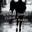 String Quart Tribute to Jeff Buckley