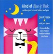 Kind of Blue & Pink - Mellow Jazz For Cool Babies and You