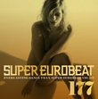 Super Eurobeat, Vol. 177