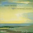Frank Bridge: Sextet; Quintet