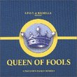 Queen of Fools