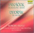 Janacek; Dvorak: Glagolitic Mass; Te Deum, Op. 103