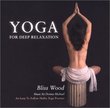 Yoga for Deep Relaxation