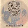 Silence and Wisdom by Deux Filles