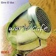 WXPN Live @ The World Cafe Volume 6