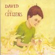David & The Citizens (Dig)