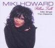 Pillow Talk: Miki Howard Sings the R&B Classics