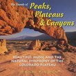 Sounds of Peaks Plateaus & Canyons