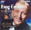 Bing Crosby - His Greatest Hits of the 30's