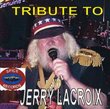 Tribute to Jerry Lacroix