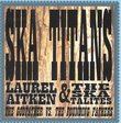 Ska Titans: Laurel Aitken Vs. The Skatalites