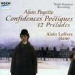 Payette : Confidences PoÃ©tiques (12 Preludes) Alain Lefevre