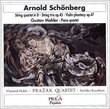 Arnold Schönberg: String Quartet in D; String Trio Op. 45; Mahler: Piano Quartet