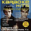 Karaoke Hits: Jose Jose / Juan Gabriel