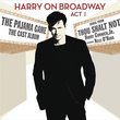 Harry On Broadway Act 1