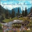 Music With Nature: Impressions of the Rocky Mountains