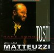 William Matteuzzi - Tosti Rare Songs