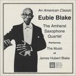 Eubie Blake: An American Classic