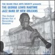 George Lewis' Ragtime Band of New Orleans: The Oxford Series, Vol. 4