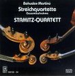Bohuslav Martinu: The String Quartets (7) / Madrigal for Violin & Viola / String Trio - Stamitz Quartett