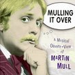 Mulling It Over: Musical Oeuvre View