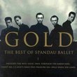 Gold: Best of Spandau Ballet