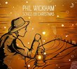 Songs for Christmas - Phil Wickham