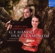Handel - Duetti amorosi / Rial, Zazzo, KammerorchesterBasel, Cummings