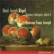 Henri-Joseph Rigel: Quatuors dialogués, oeuvre X