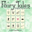Fairy Tales (1996 Original Cast Members)