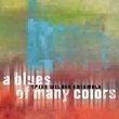 A blues of many colors