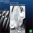 Jehan Alain: Complete Works for Organ 1