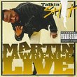 Martin Lawrence Live Talkin' Sh/t