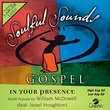 In Your Presence [Accompaniment/Performance Track]