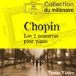 Chopin: Les 2 concertos pour piano