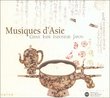 Musiques D'Asie: China India Indonesia Japan